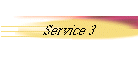 Service 3